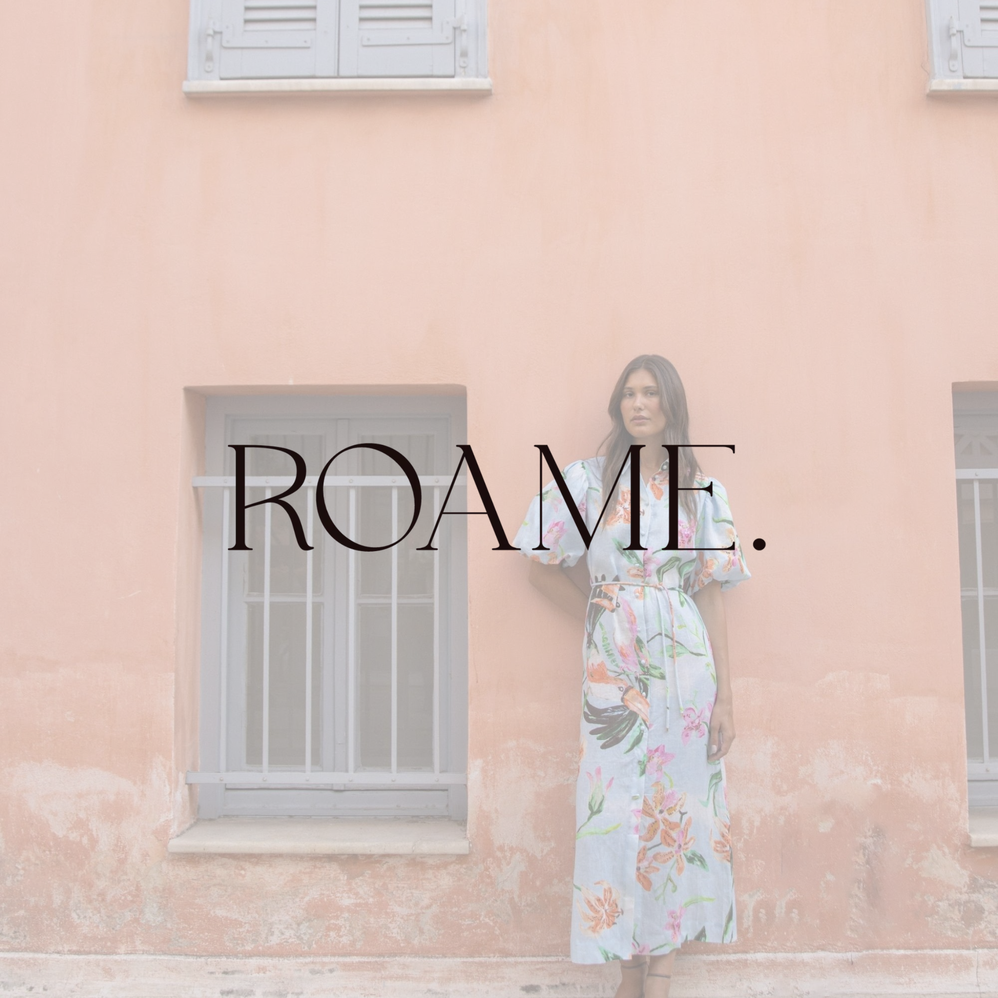 'ROAME.'