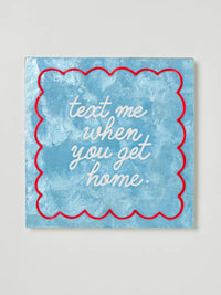 Fun House - Text me when you get home - Tile